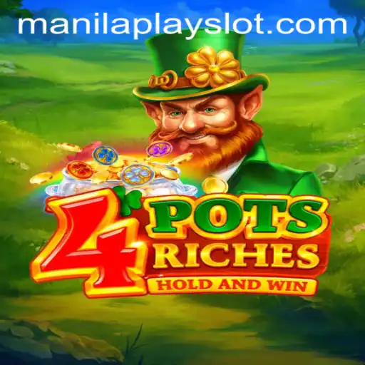 4potsriches: Exploring the Newest Addition to Manila Play Casino