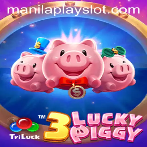 Exploring the World of 3LUCKYPIGGY at Manila Play Casino