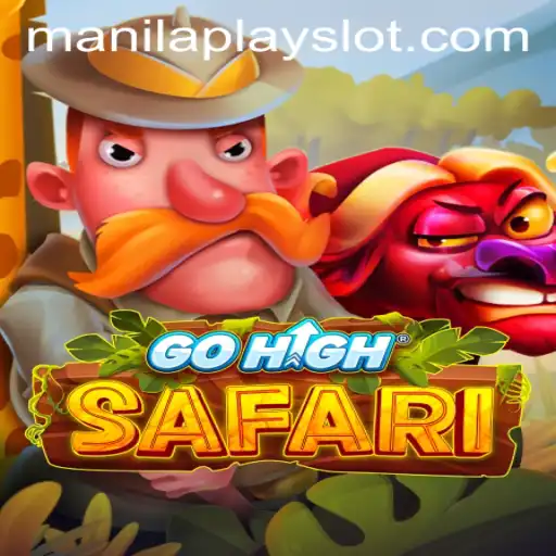 Exploring the Exciting World of GoHighSafari: A Thrilling Adventure at Manila Play Casino