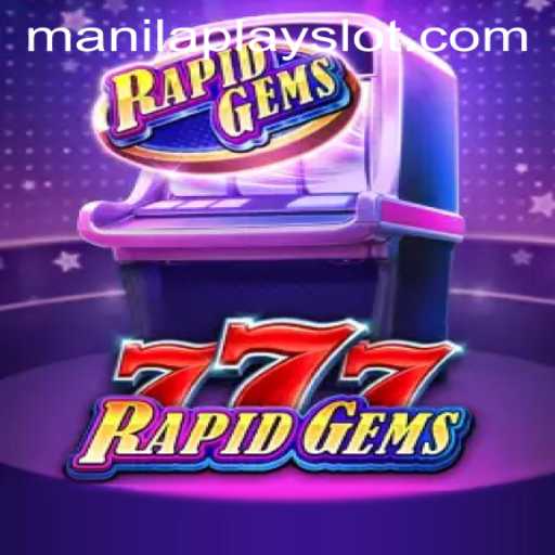 Discover the Exciting World of RapidGems777 at Manila Play Casino