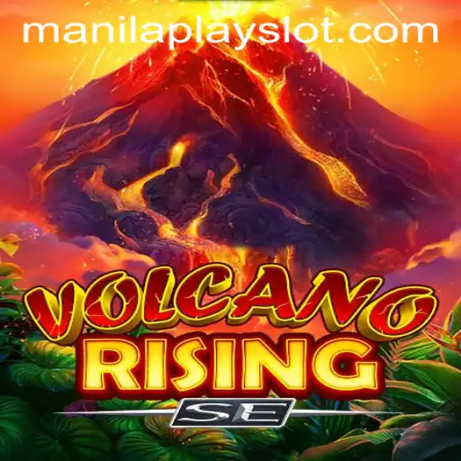 Exploring the Exciting World of VolcanoRisingSE at Manila Play Casino